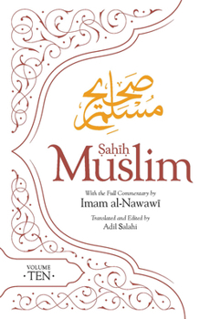 Paperback Sahih Muslim (Volume 10): With the Full Commentary by Imam Nawawi Book