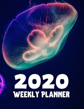 Paperback 2020 Weekly Planner: 52 Week Journal 8.5 x 11 inches for Women, Academic Organizer Monthly Calendar Scheduler Appointment Agenda Notebook P Book