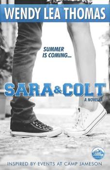 Paperback Sara & Colt: The Camp Jameson Series: Prequel Book