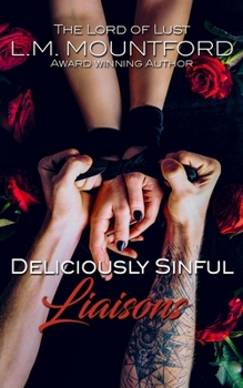Paperback Deliciously Sinful Liaisons Book