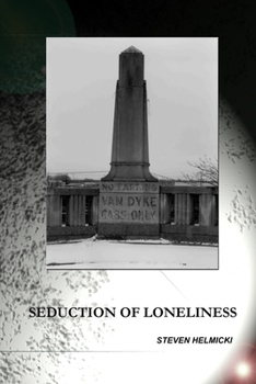 Paperback The Seduction of Loneliness Book