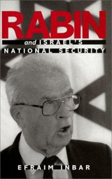 Hardcover Rabin and Israel's National Security Book