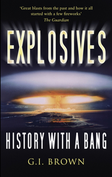 Paperback Explosives: History with a Bang Book