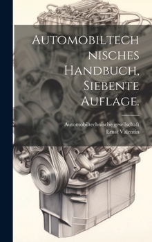 Hardcover Automobiltechnisches Handbuch, Siebente Auflage. [German] Book