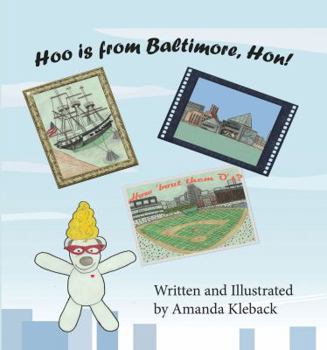 Hardcover Hoo Is from Baltimore, Hon! Book