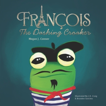 François The Dashing Croaker