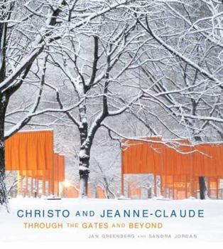 Hardcover Christo and Jeanne-Claude: Through the Gates and Beyond Book