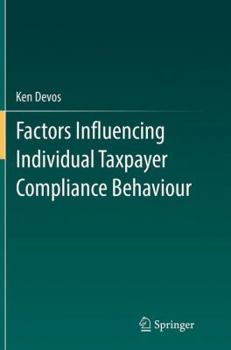 Paperback Factors Influencing Individual Taxpayer Compliance Behaviour Book