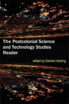 Paperback The Postcolonial Science and Technology Studies Reader Book