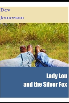 Paperback Lady Lou and the Silver Fox Book