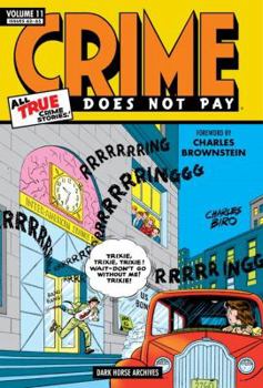 Crime Does Not Pay Archives  Volume 11 - Book #11 of the Crime Does Not Pay Archives