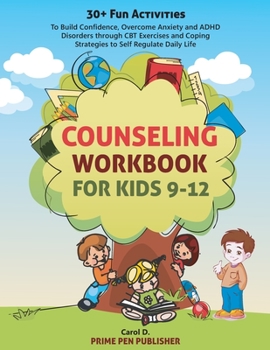 Paperback Counseling Workbook for Kids 9-12 Book