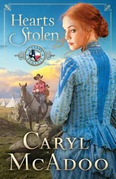 Hearts Stolen - Book #2 of the Texas Romance