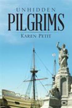 Paperback Unhidden Pilgrims Book