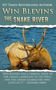 The Snake River - Book #8 of the Rivers West