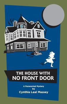 Paperback The House With No Front Door Book