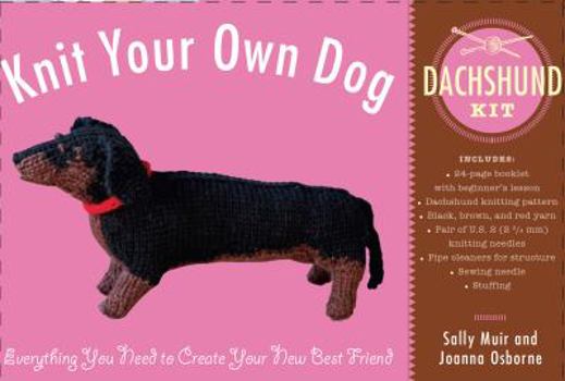 Paperback Knit Your Own Dog: Dachshund Kit Book