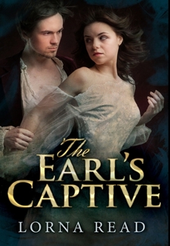 Hardcover The Earl's Captive: Premium Large Print Hardcover Edition [Large Print] Book
