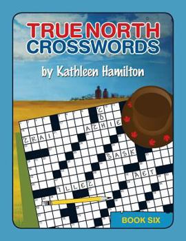 Paperback True North Crosswords, Book 6 Book