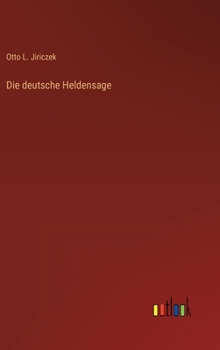 Hardcover Die deutsche Heldensage [German] Book