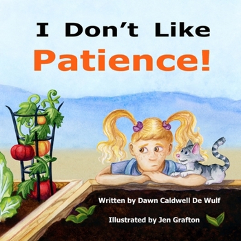 Paperback I Don't Like Patience Book