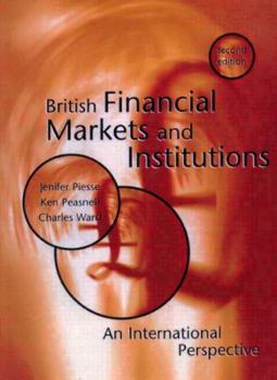 Paperback British Financial Markets & Institutions: An International Perspective Book