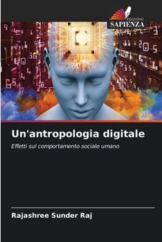 Paperback Un'antropologia digitale [Italian] Book