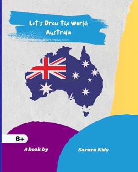 Paperback Let's Draw the World: Australia: Geography Drawing Practice Book