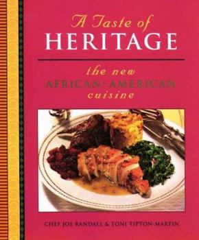 Hardcover A Taste of Heritage: The New African-American Cuisine Book