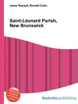 Paperback Saint-Leonard Parish, New Brunswick Book