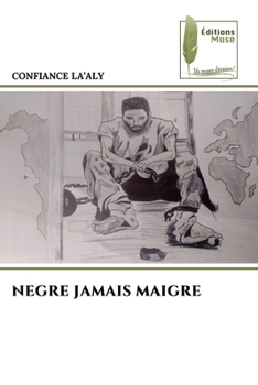 Paperback Negre Jamais Maigre [French] Book