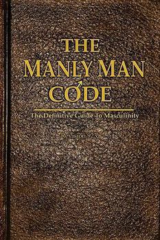 Paperback The Manly Man Code Book