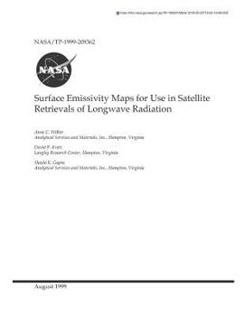 Paperback Surface Emissivity Maps for Use in Satellite Retrievals of Longwave Radiation Book