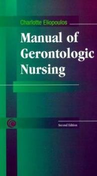Hardcover Manual of Gerontologic Nursing Book