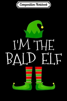Composition Notebook: I'm The Bearded Elf Christmas Funny Matching Group Xmas Premium  Journal/Notebook Blank Lined Ruled 6x9 100 Pages