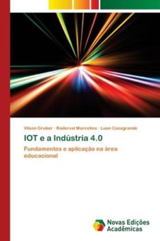 IOT e a Indústria 4.0