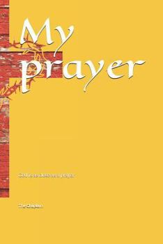 Paperback My Prayer: God Is as Close as a Prayer Book