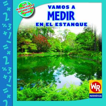 Measuring at the Pond - Book  of the Las Matemáticas en Nuestro Mundo