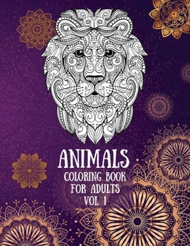 Paperback Animals Coloring Book for Adults Vol. 1 [Large Print] Book