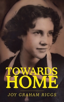 Hardcover Towards Home Book