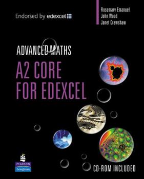 Hardcover A2 Core Mathematics for Edexcel Book