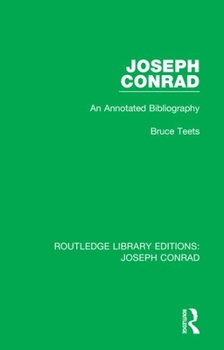 Hardcover Joseph Conrad: An Annotated Bibliography Book