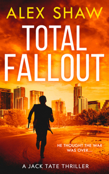 Paperback TOTAL FALLOUT (A Jack Tate SAS Thriller) Book