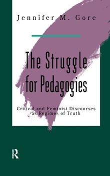 Hardcover The Struggle For Pedagogies Book