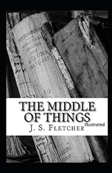 Paperback The Middle of Things Illustrated Book
