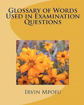 Paperback Glossary of Words Used in Examination Questions Book