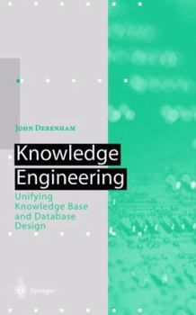 Paperback Knowledge Engineering: Unifying Knowledge Base and Database Design Book