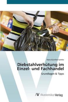 Paperback Diebstahlverhütung im Einzel- und Fachhandel [German] Book