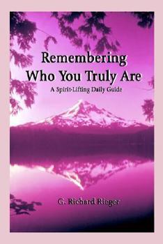 Paperback Remembering Who You Truly Are Book