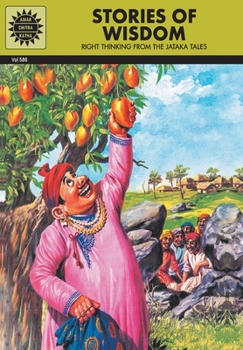 Jataka Tales Stories of Wisdom (Amar Chitra Katha)